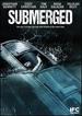 Submerged [Dvd]