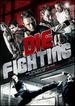 Die Fighting