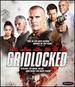 Gridlocked [Blu-Ray]