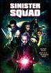 Sinister Squad