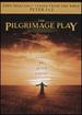 The Pilgrimage Play