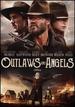 Outlaws and Angels