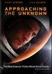 Approaching the Unknown