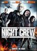 The Night Crew
