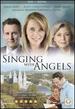 Singing With Angels