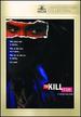 To Kill for