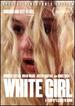 White Girl-Special Director's Edition