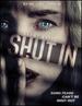 Shut in