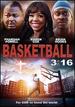Basketball 3: 16