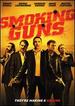Smoking Guns
