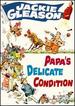 Papa's Delicate Condition (1963)