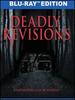 Deadly Revisions [Blu-Ray]