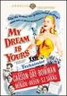 My Dream is Yours