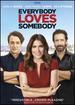 Everybody Loves Somebody