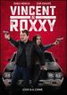 Vincent-N-Roxxy [Dvd]