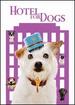 Hotel for Dogs