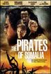 The Pirates of Somalia