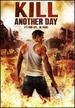 Kill Another Day