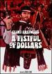 A Fistful of Dollars