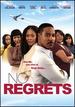 No Regrets