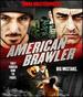 American Brawler