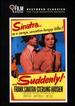 Suddenly