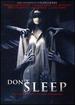 Don't Sleep