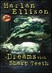 Harlan Ellison: Dreams With Sharp Teeth