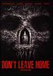 Don't Leave Home