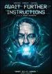 Await Further Instructions
