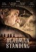 Deadman Standing (Hyde Park)