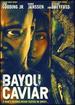 Bayou Caviar Dvd Dvd