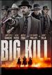 Big Kill