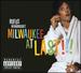 Milwaukee at Last! ! ! (Monster Music Deluxe Cd + Audio Dvd)