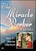 The Miracle Worker