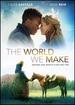 The World We Make [Dvd]