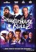 Slaughterhouse Rulez