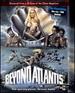 Beyond Atlantis