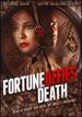 Fortune Defies Death