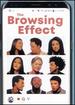 The Browsing Effect