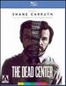 The Dead Center [Blu-ray]