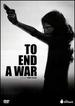 To End a War