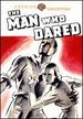 The Man Who Dared (Aka City in Terror)