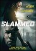 Slammed!
