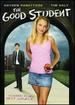 Good Student, the