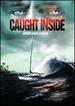 Caught Inside