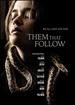 Them That Follow