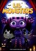 Lil' Monsters