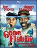 Gone Fishin' [Blu-Ray]