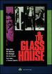 The Glass House